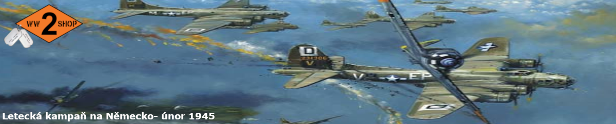 02 Letecká kampaň na Německo- únor 1945
